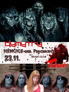 DYMYTRY + TCHOŘI … pozvánka 23.11.2013 Němčice u Prachatic