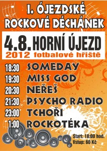 Pozvánka na I. ÓJEZDSKÉ ROCKOVÉ DÉCHÁNEK 4.8.2012